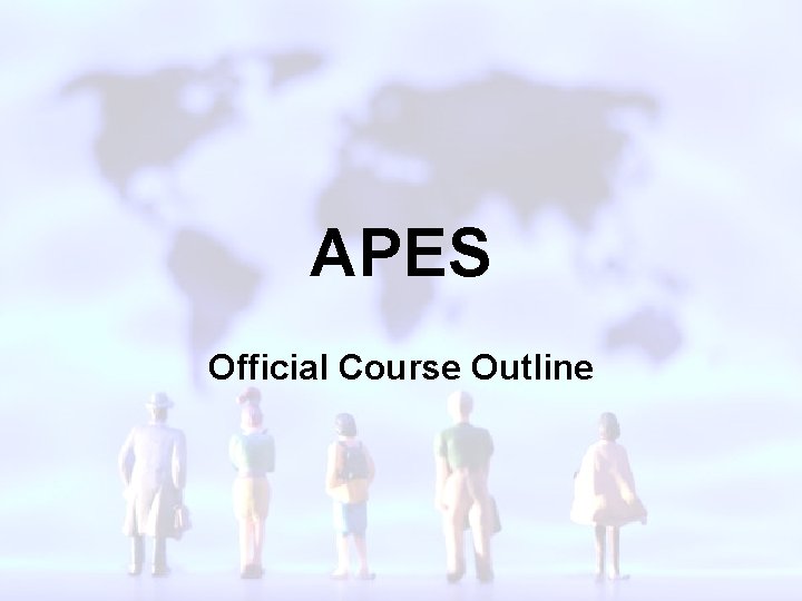 APES Official Course Outline 