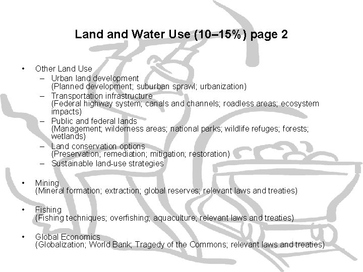 Land Water Use (10– 15%) page 2 • Other Land Use – Urban land