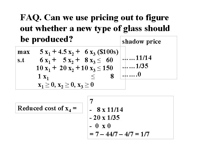 FAQ. Can we use pricing out to figure out whether a new type of