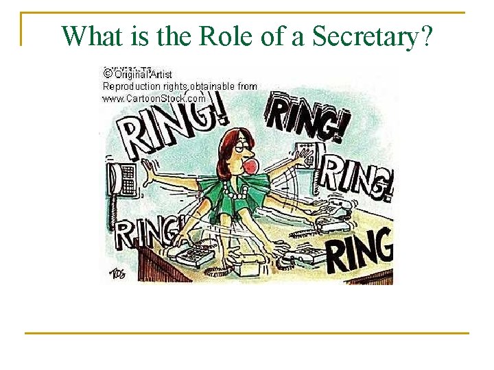 What is the Role of a Secretary? 
