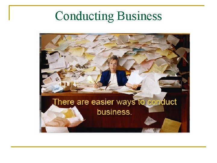 Conducting Business 