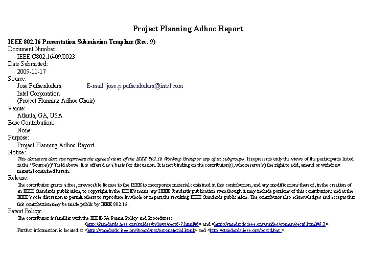 Project Planning Adhoc Report IEEE 802 16 Presentation