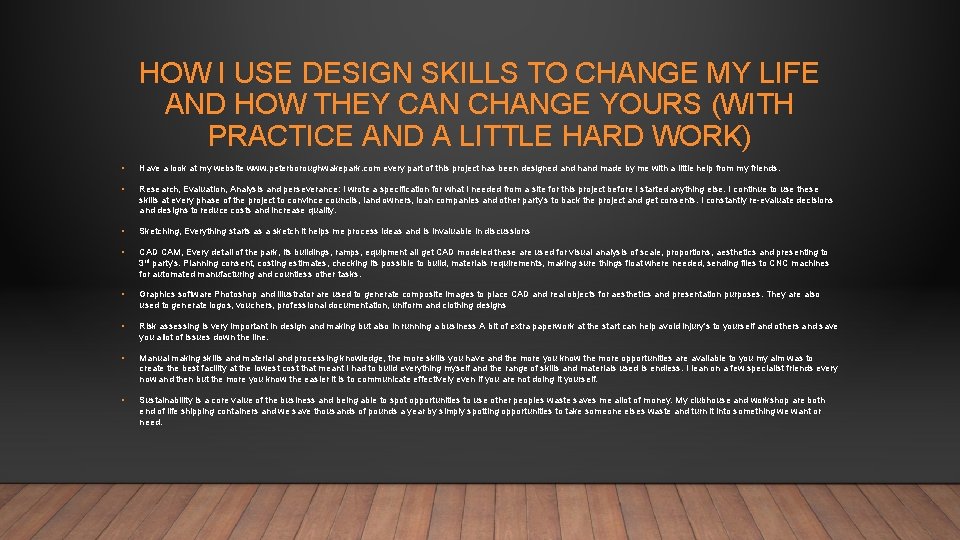 HOW I USE DESIGN SKILLS TO CHANGE MY LIFE AND HOW THEY CAN CHANGE