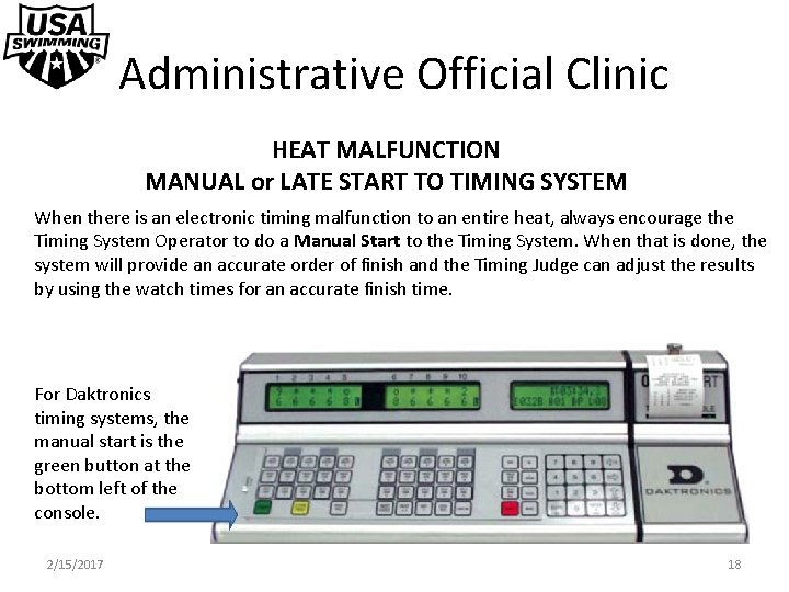 Administrative Official Clinic HEAT MALFUNCTION MANUAL or LATE START TO TIMING SYSTEM When there