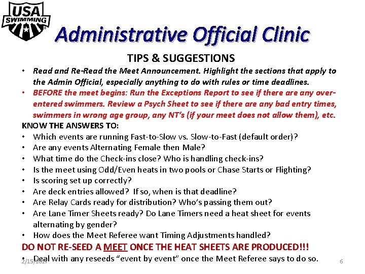 Administrative Official Clinic TIPS & SUGGESTIONS • Read and Re-Read the Meet Announcement. Highlight