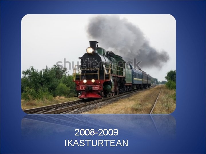 2008 -2009 IKASTURTEAN 