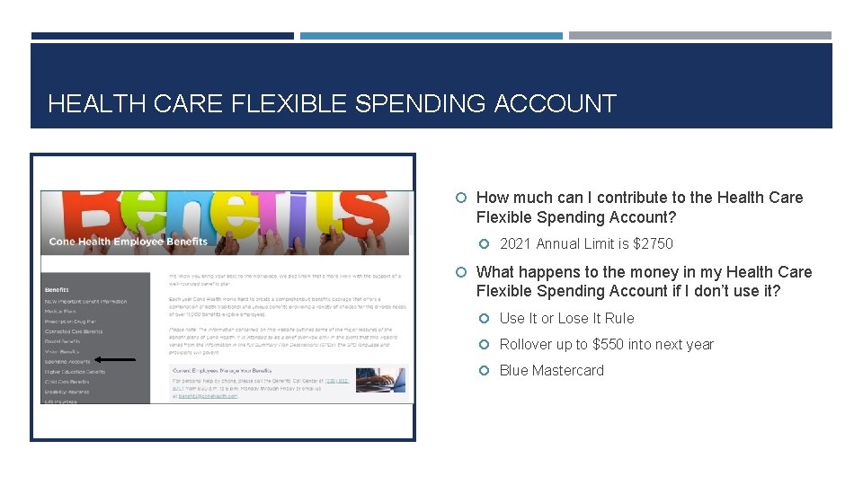 HEALTH CARE FLEXIBLE SPENDING ACCOUNT How much can I contribute to the Health Care