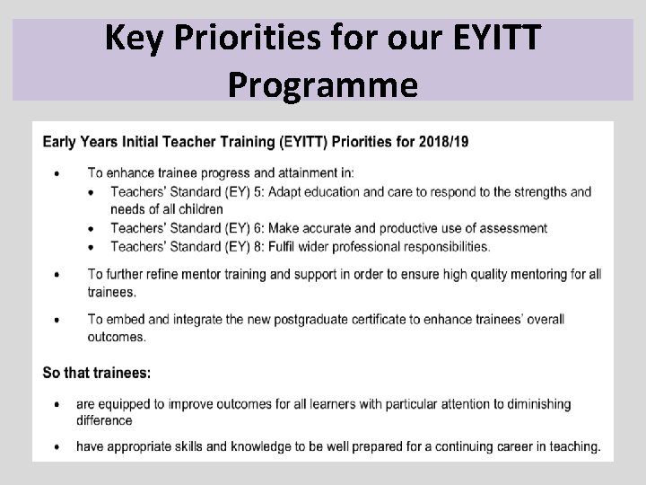 Key Priorities for our EYITT Programme 