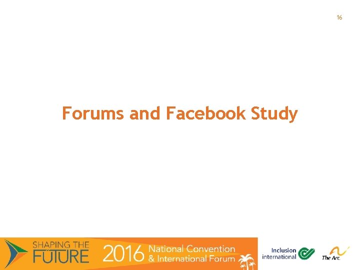 16 Forums and Facebook Study 