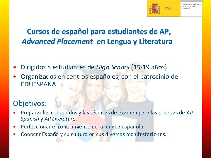 Cursos de español para estudiantes de AP, Advanced Placement en Lengua y Literatura •