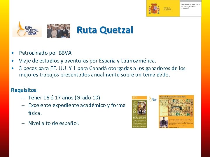 Ruta Quetzal • Patrocinado por BBVA • Viaje de estudios y aventuras por España