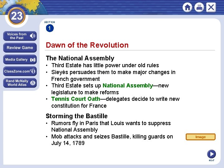 SECTION 1 Dawn of the Revolution The National Assembly • Third Estate has little