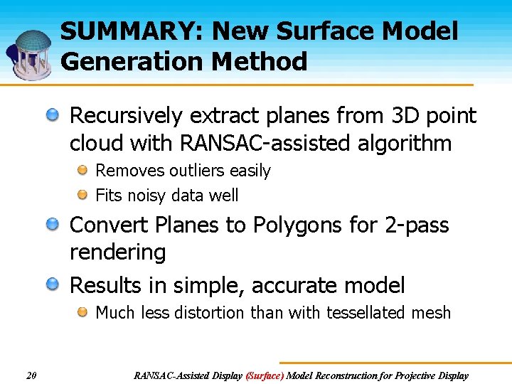 SUMMARY: New Surface Model Generation Method Recursively extract planes from 3 D point cloud