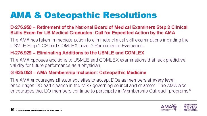 AMA & Osteopathic Resolutions D-275. 950 – Retirement of the National Board of Medical