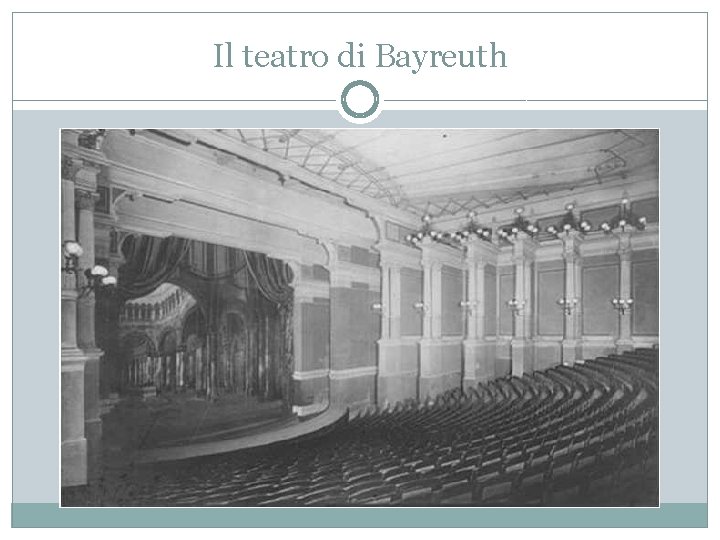 Il teatro di Bayreuth 