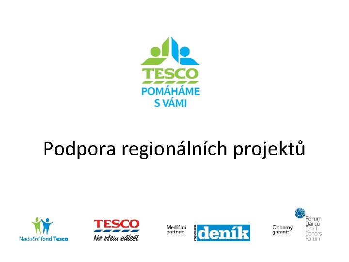 Podpora regionálních projektů 