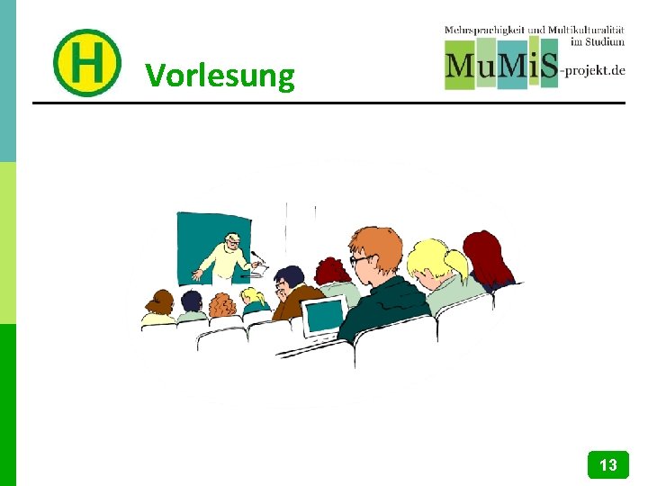 Vorlesung 13 