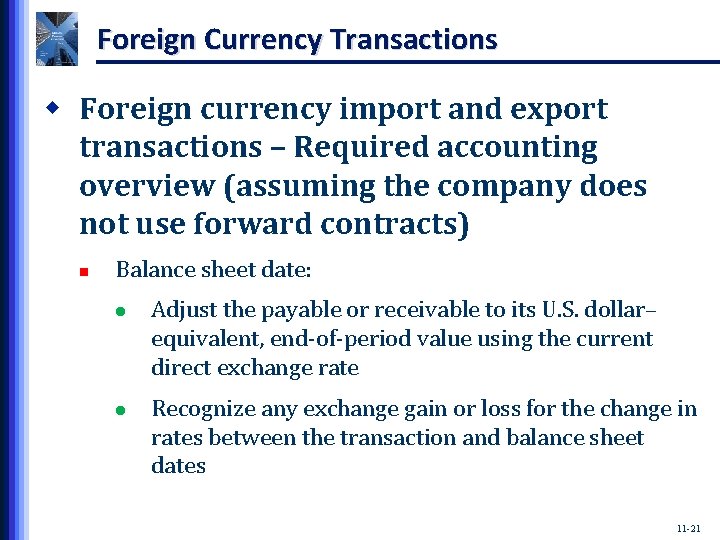 Foreign Currency Transactions w Foreign currency import and export transactions – Required accounting overview