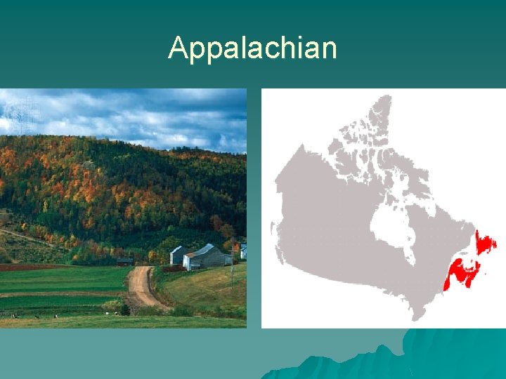 Appalachian 