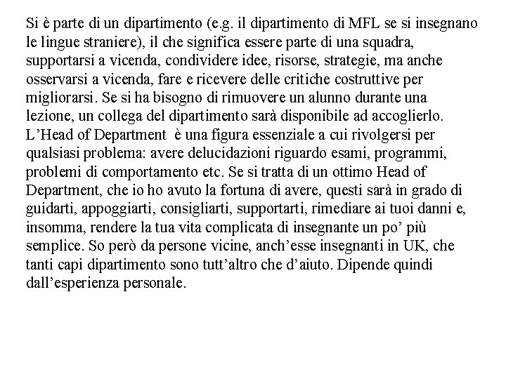 Si è parte di un dipartimento (e. g. il dipartimento di MFL se si