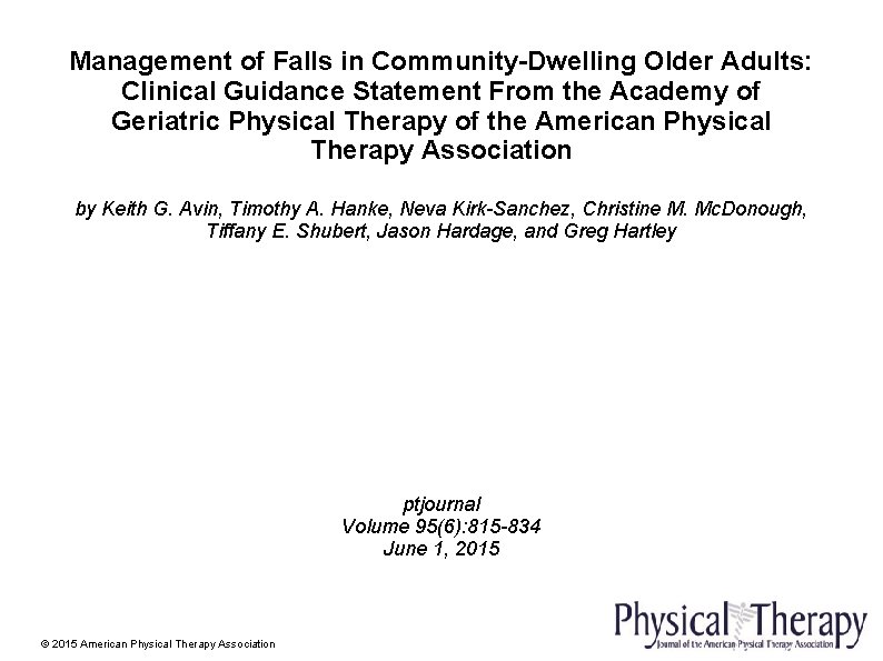 Management of Falls in CommunityDwelling Older Adults Clinical