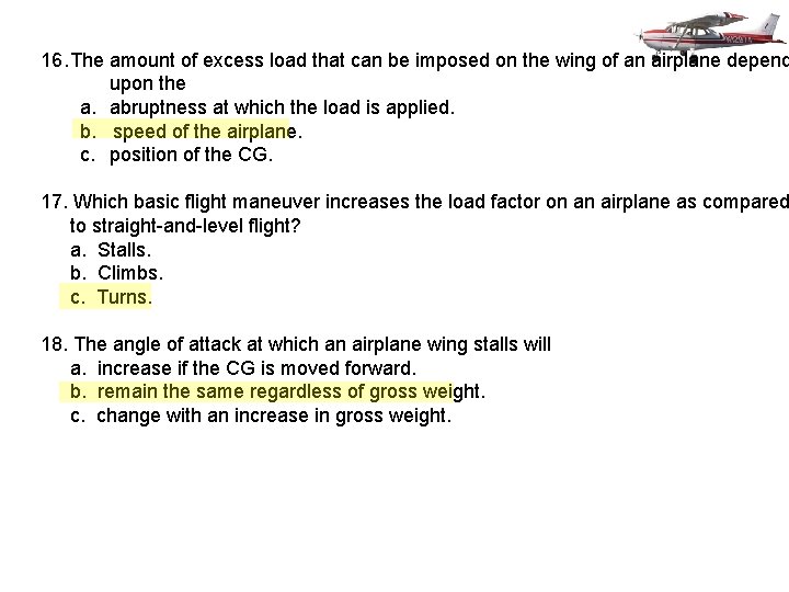 16. The amount of excess load that can be imposed on the wing of