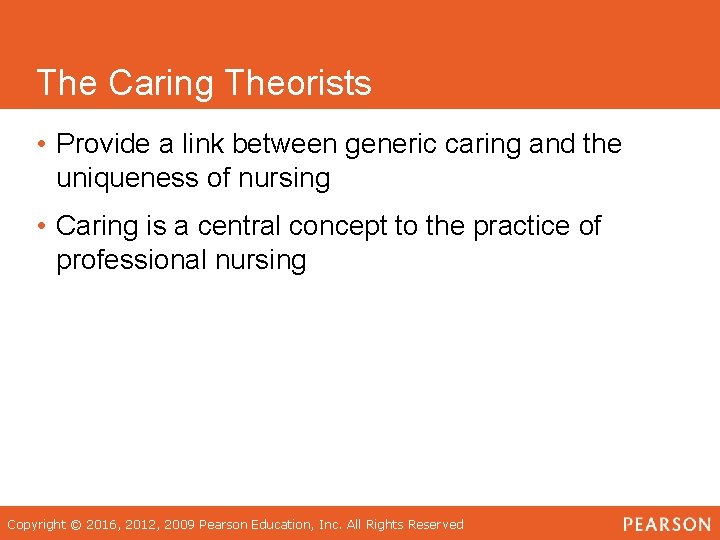 The Caring Theorists • Provide a link between generic caring and the uniqueness of