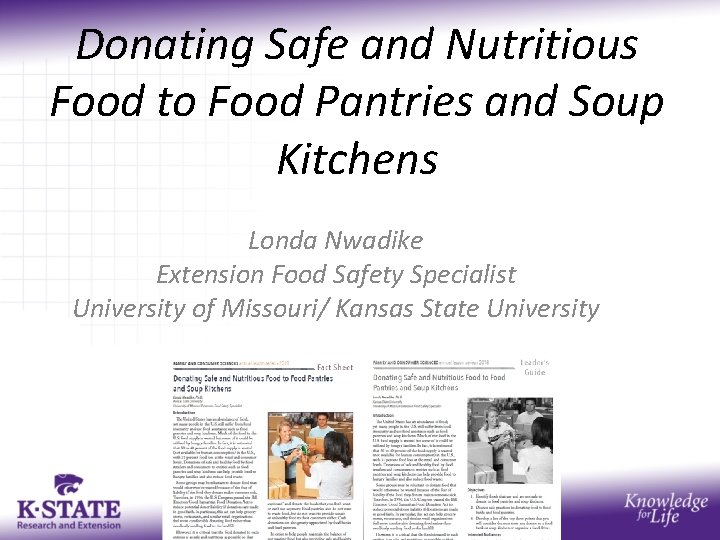 Donating Safe and Nutritious Food to Food Pantries and Soup Kitchens Londa Nwadike Extension