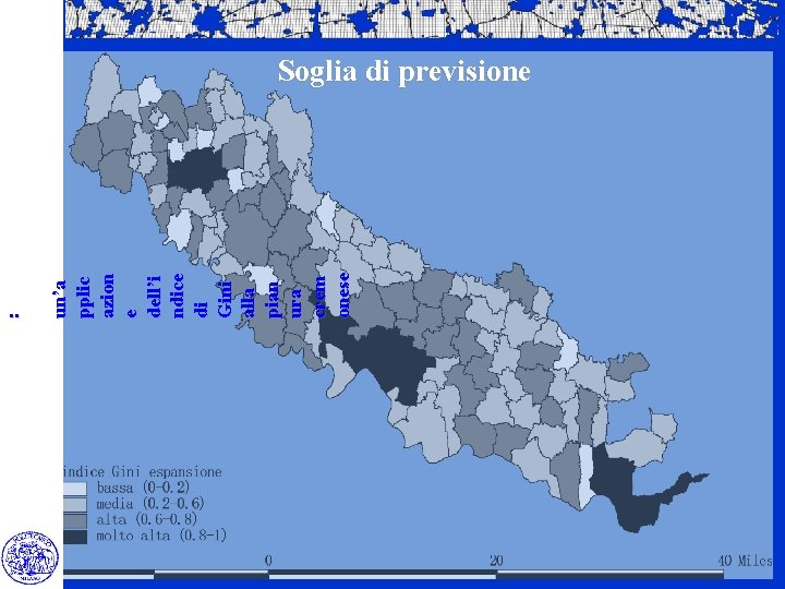 un’a pplic azion e dell’i ndice di Gini alla pian ura crem onese :