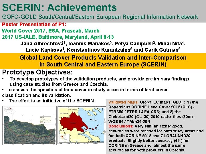 SCERIN: Achievements GOFC-GOLD South/Central/Eastern European Regional Information Network Poster Presentation of P 1: World