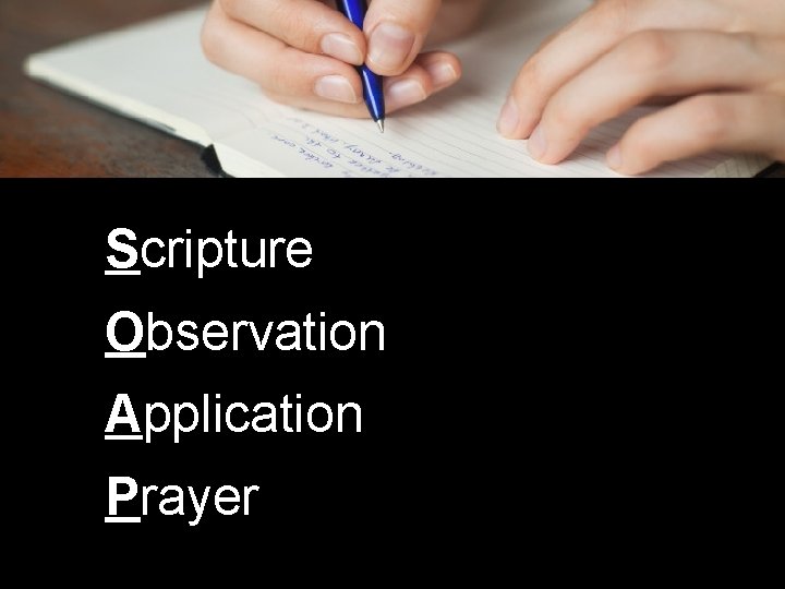 Scripture Observation Application Prayer 
