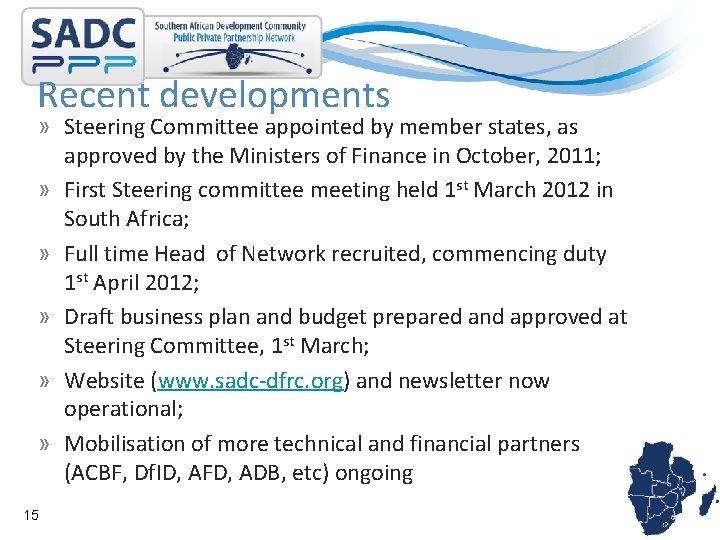 Recent developments » Steering Committee appointed by member states, as approved by the Ministers