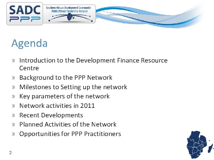 Agenda » Introduction to the Development Finance Resource Centre » Background to the PPP