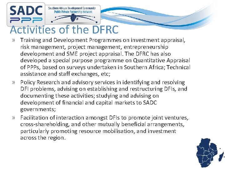 Activities of the DFRC » Training and Development Programmes on investment appraisal, risk management,