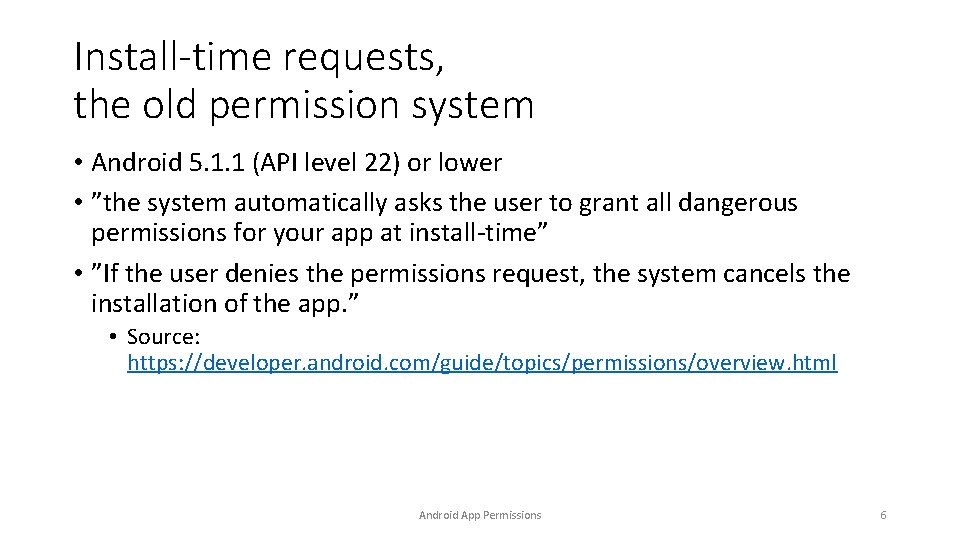 Android App Permissions The modern flexible and complicated