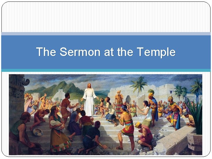 The Sermon at the Temple 