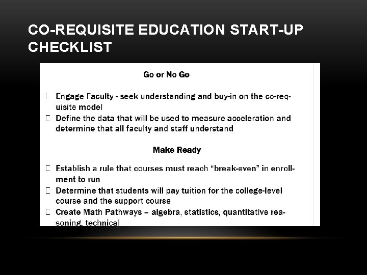 CO-REQUISITE EDUCATION START-UP CHECKLIST 