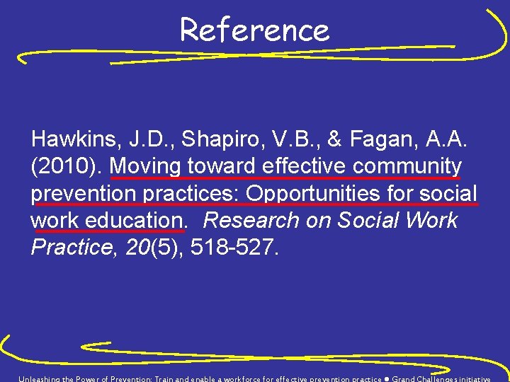 Reference Hawkins, J. D. , Shapiro, V. B. , & Fagan, A. A. (2010).