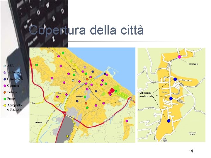 Copertura della città 14 