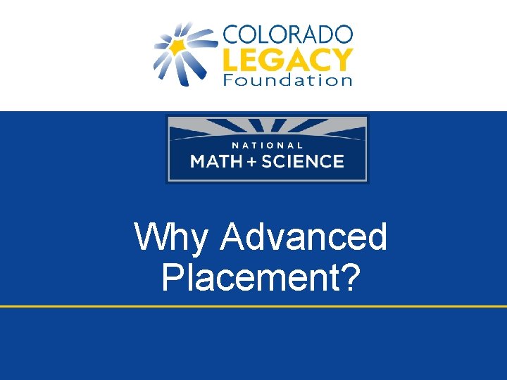 Why Advanced Placement? 