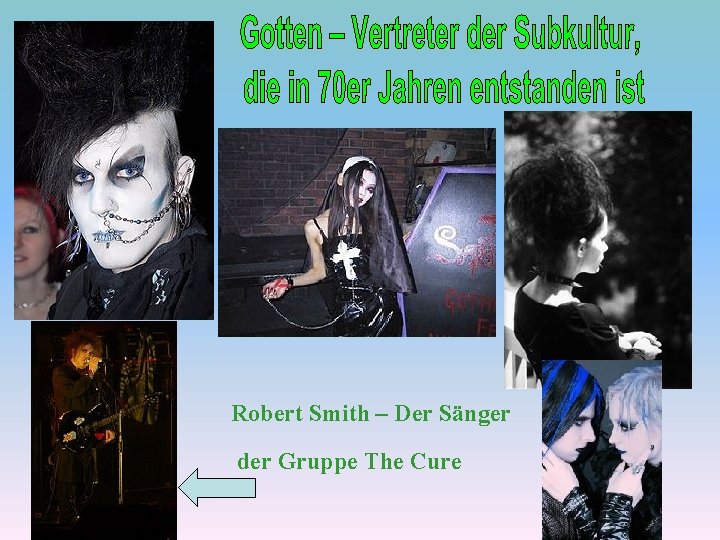 Robert Smith – Der Sänger der Gruppe The Cure 
