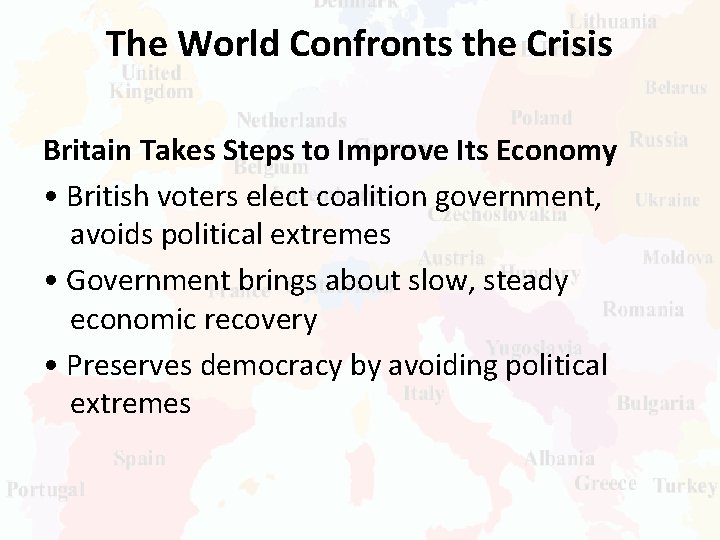 The World Confronts the Crisis Britain Takes Steps to Improve Its Economy • British
