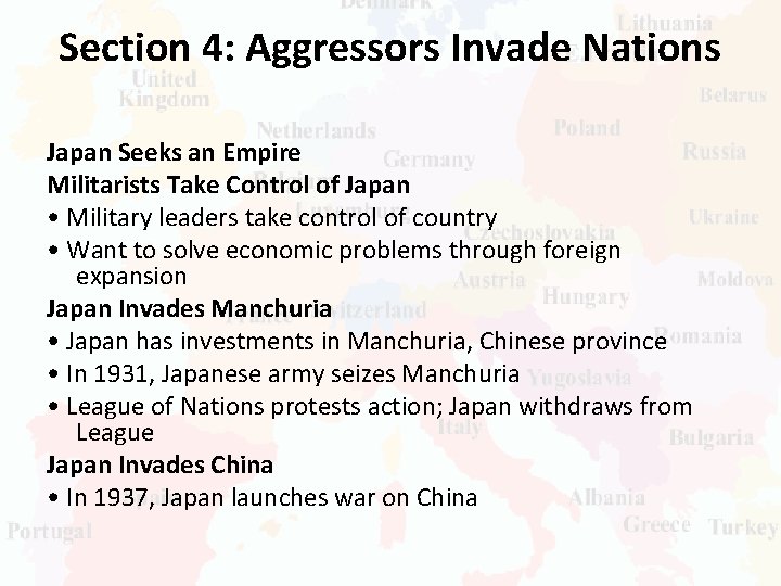 Section 4: Aggressors Invade Nations Japan Seeks an Empire Militarists Take Control of Japan