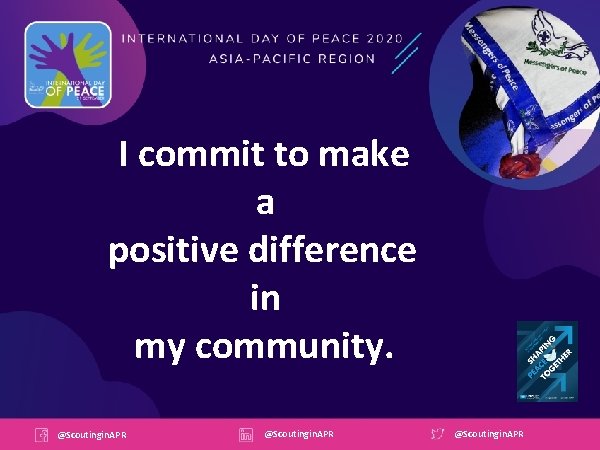 I commit to make a positive difference in my community. @Scoutingin. APR 