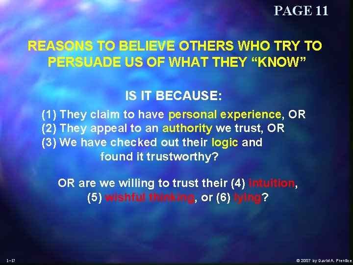 PAGE 11 REASONS TO BELIEVE OTHERS WHO TRY TO PERSUADE US OF WHAT THEY