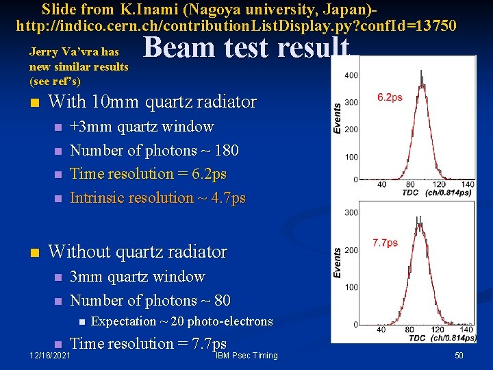 Slide from K. Inami (Nagoya university, Japan)http: //indico. cern. ch/contribution. List. Display. py? conf. Slide from K. Inami (Nagoya university, Japan)http: //indico. cern. ch/contribution. List. Display. py? conf.