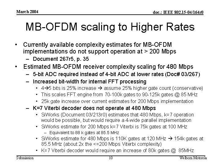 March 2004 doc. : IEEE 802. 15 -04/164 r 0 MB-OFDM scaling to Higher