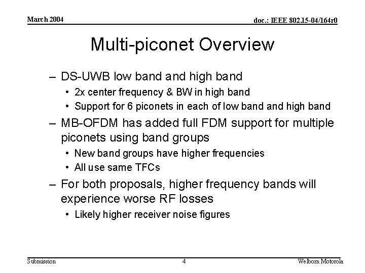 March 2004 doc. : IEEE 802. 15 -04/164 r 0 Multi-piconet Overview – DS-UWB