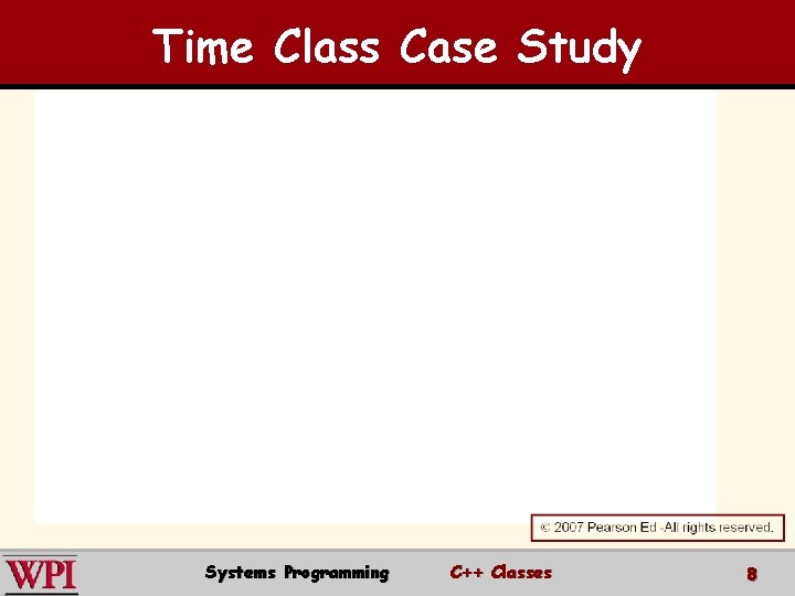 Time Class Case Study Systems Programming C++ Classes 8 