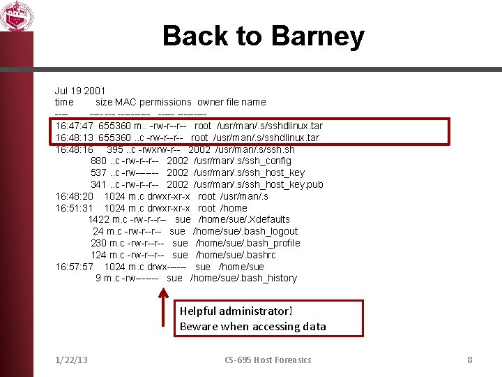 Back to Barney Jul 19 2001 time size MAC permissions owner file name -------